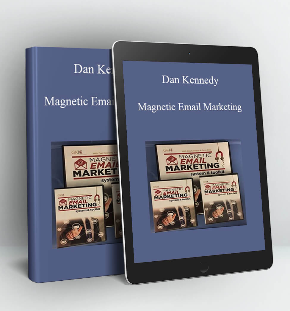 Magnetic Email Marketing - Dan Kennedy