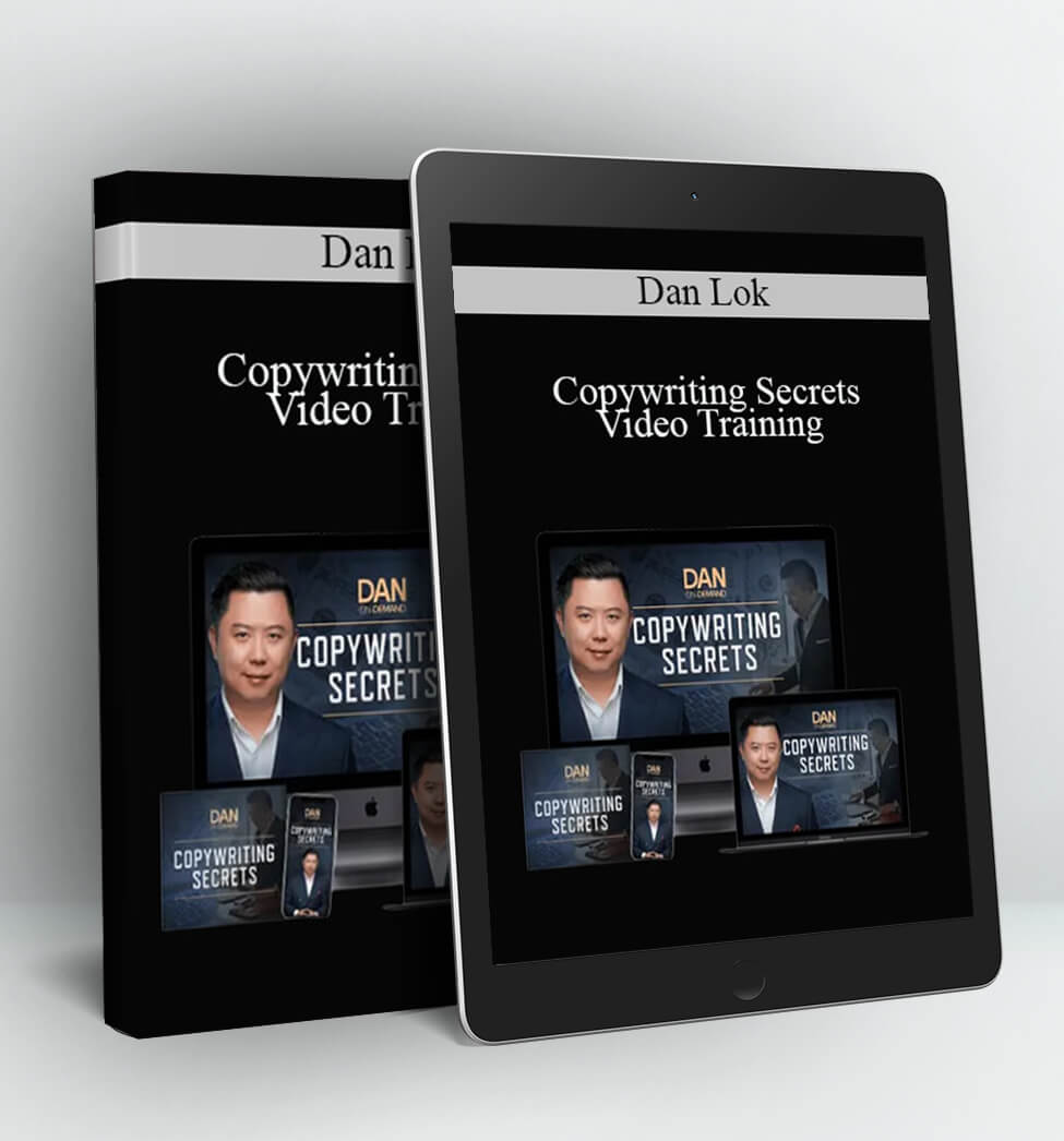 Copywriting Secrets Video Training - Dan Lok