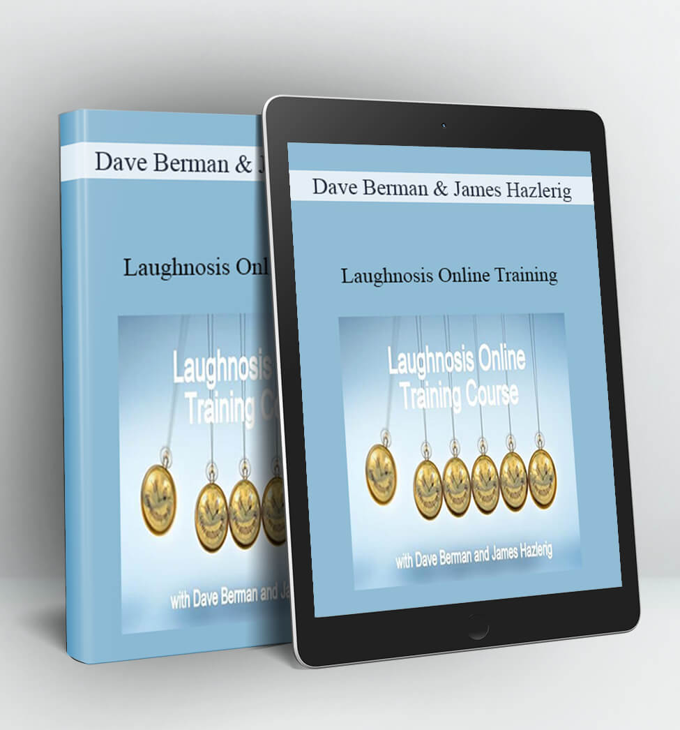 Laughnosis Online Training - Dave Berman & James Hazlerig