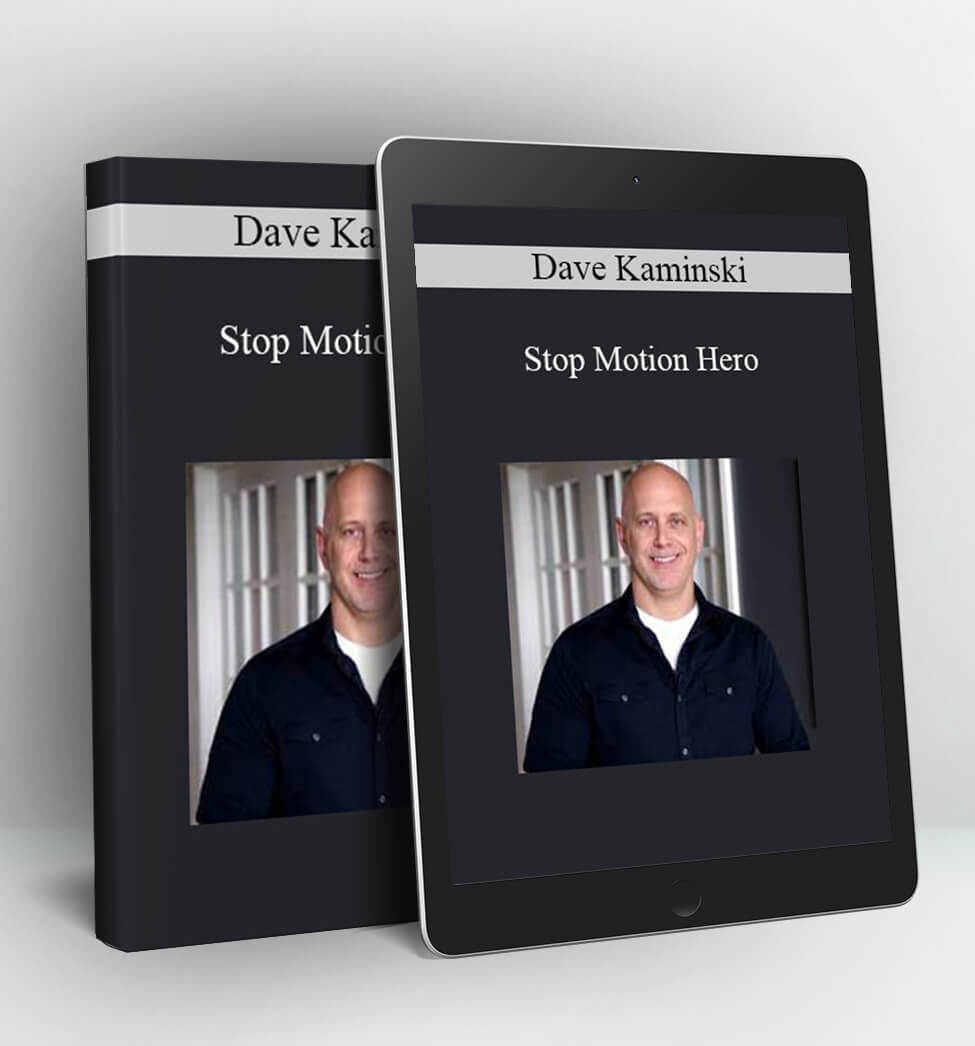 Stop Motion Hero - Dave Kaminski