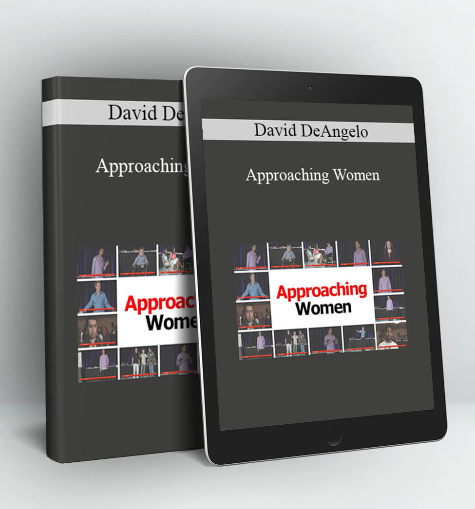 Approaching Women - David DeAngelo