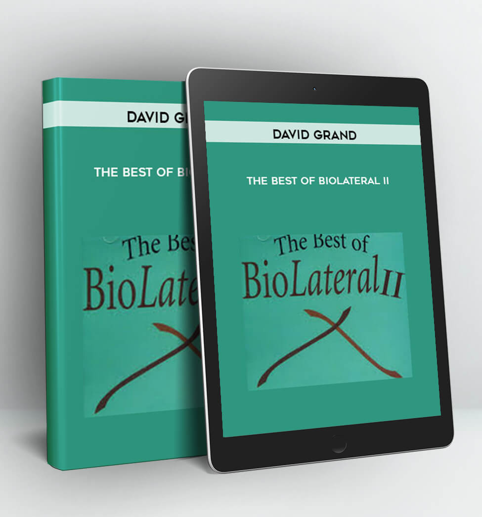 The Best Of BioLateral II - David Grand