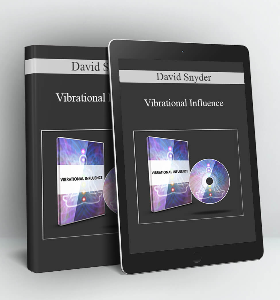 Vibrational Influence - David Synder