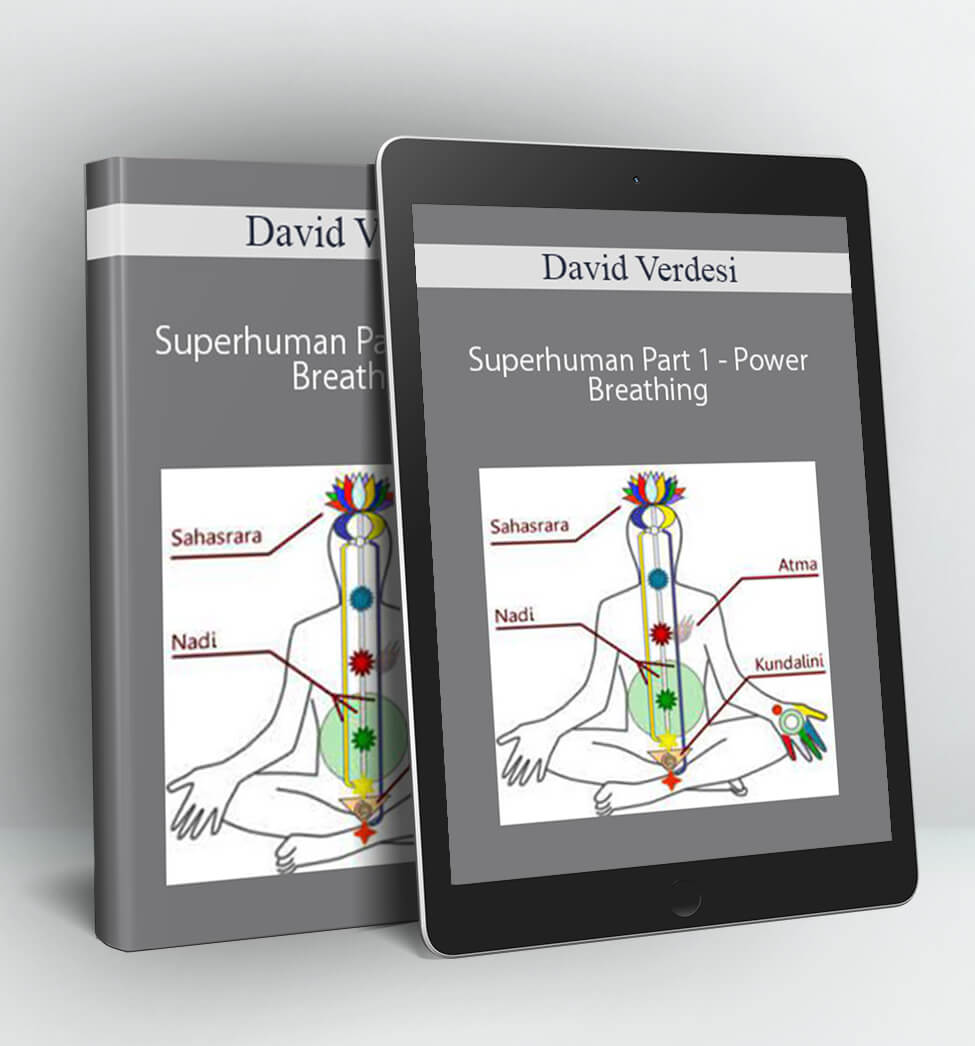 Superhuman Part 1 - Power Breathing - David Verdesi