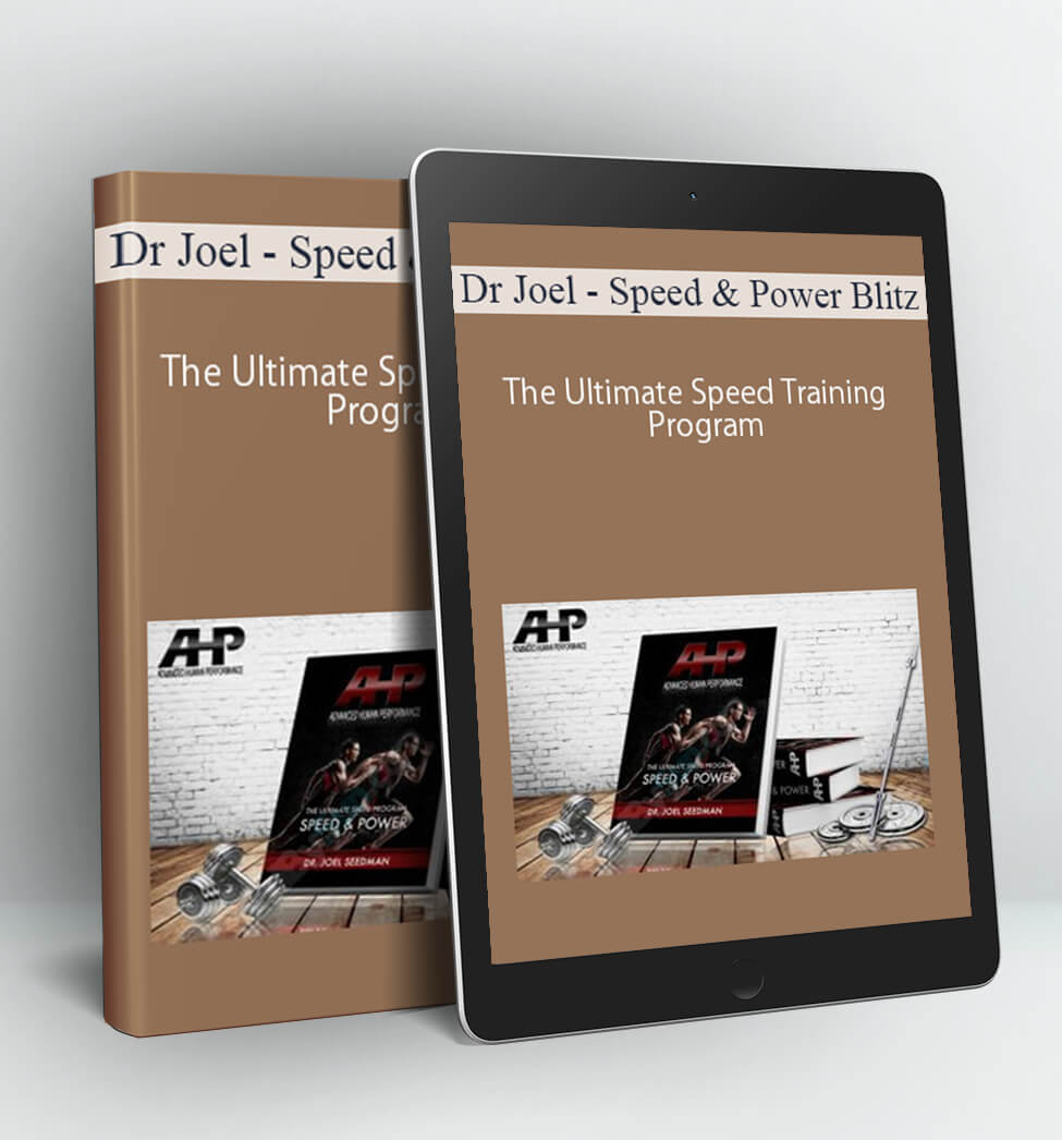 Speed & Power Blitz - The Ultimate Speed Training Program - Dr Joel