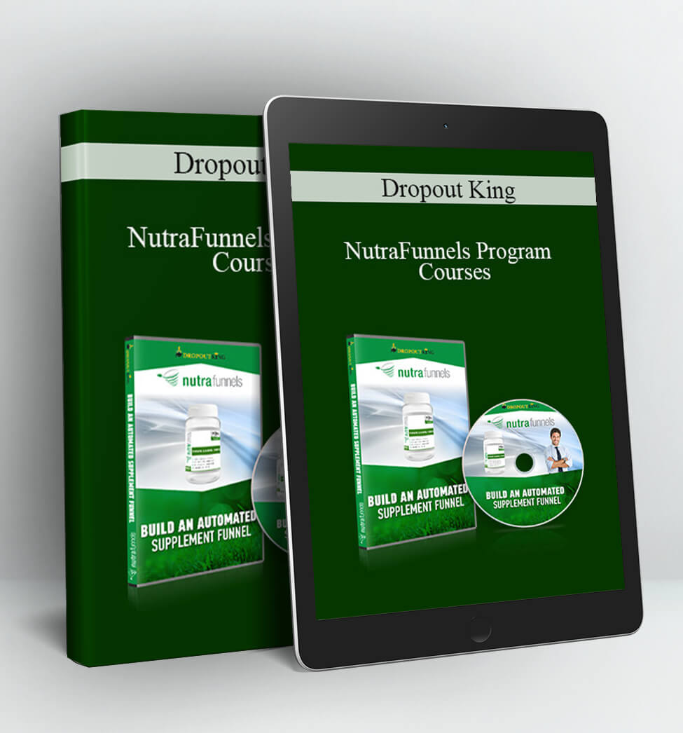 NutraFunnels Program Courses - Dropout King