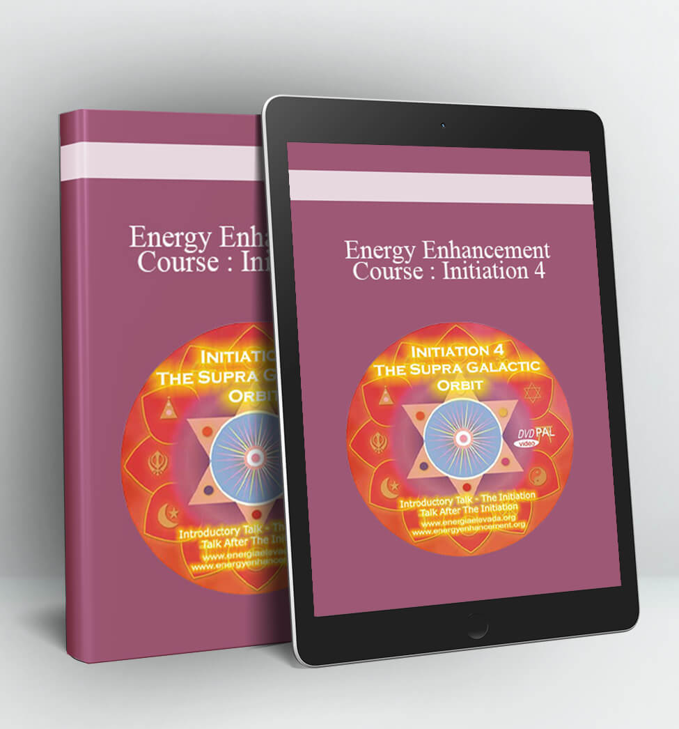 Energy Enhancement Course : Initiation 4