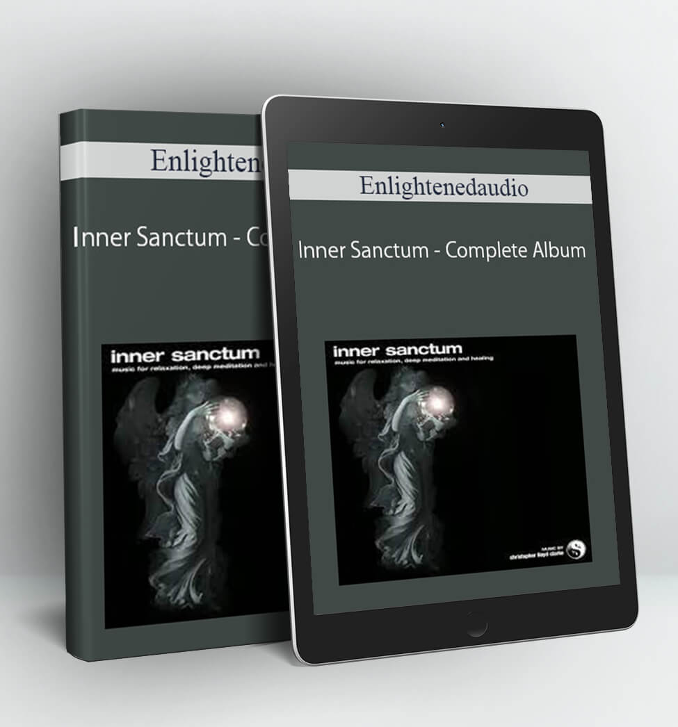 Inner Sanctum - Complete Album - Enlightenedaudio