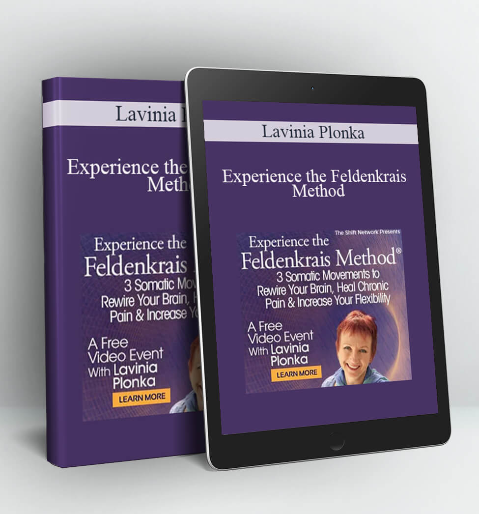 Experience the Feldenkrais Method - Lavinia Plonka