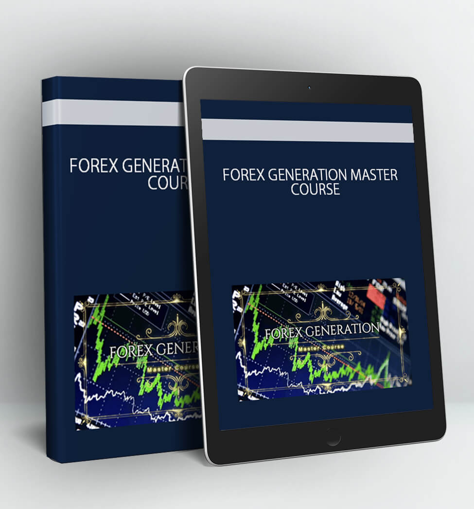 FOREX GENERATION MASTER COURSE