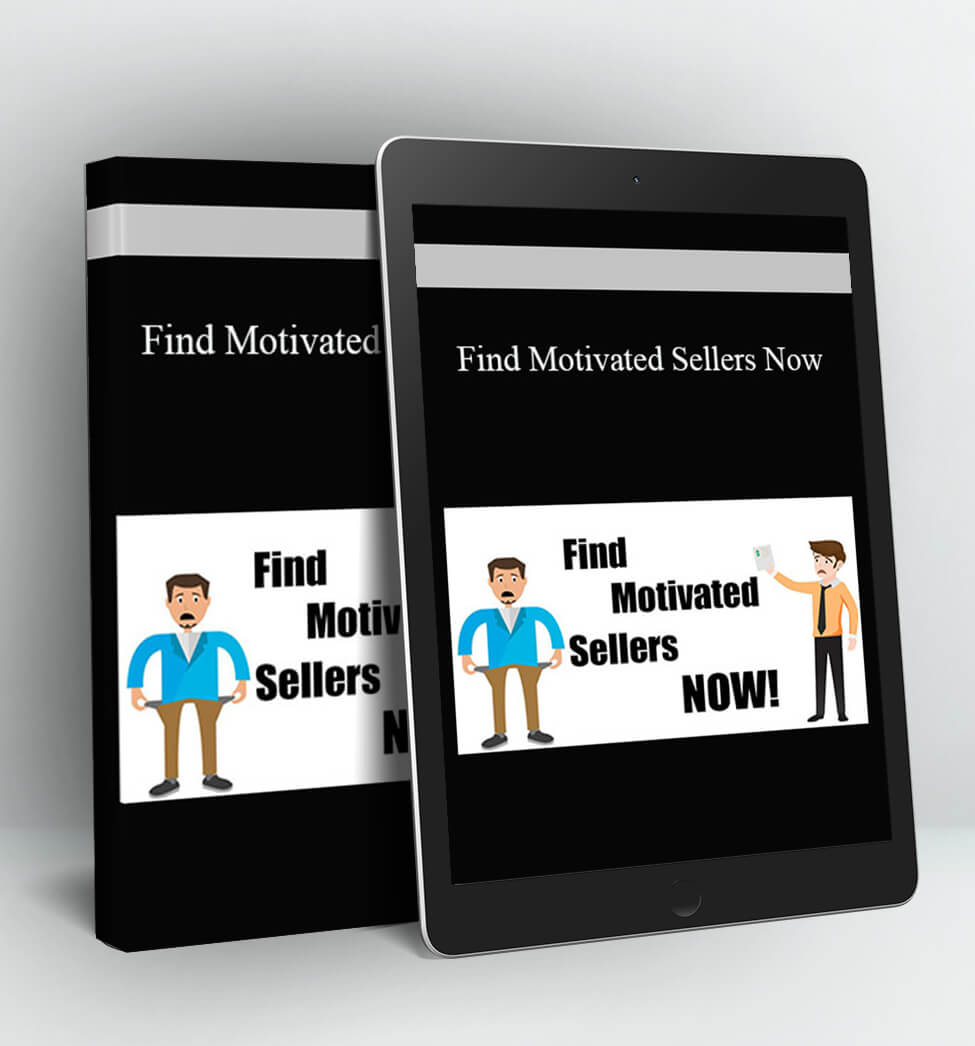 Find Motivated Sellers Now