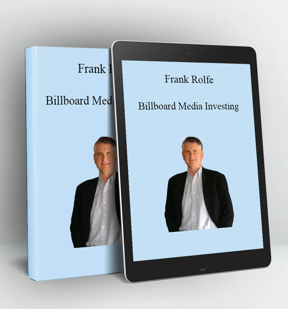 Billboard Media Investing - Frank Rolfe