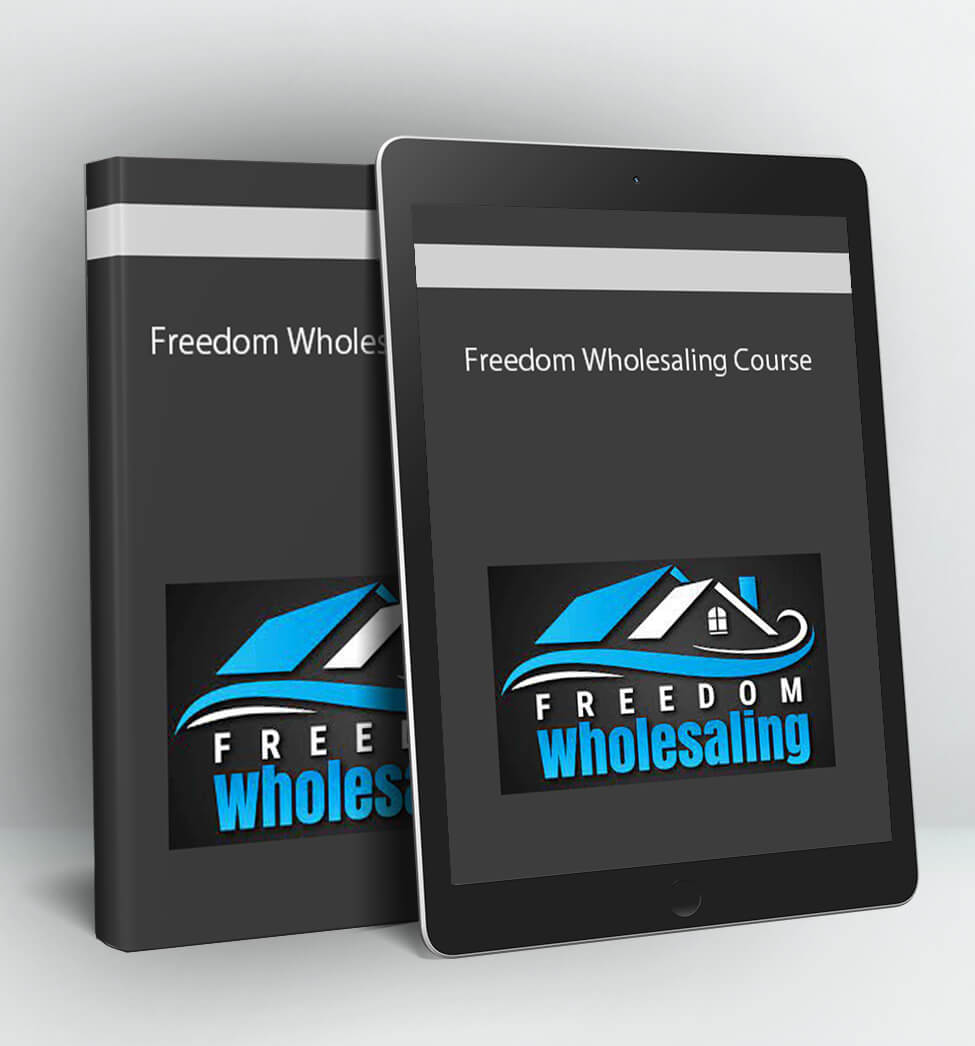 Freedom Wholesaling Course