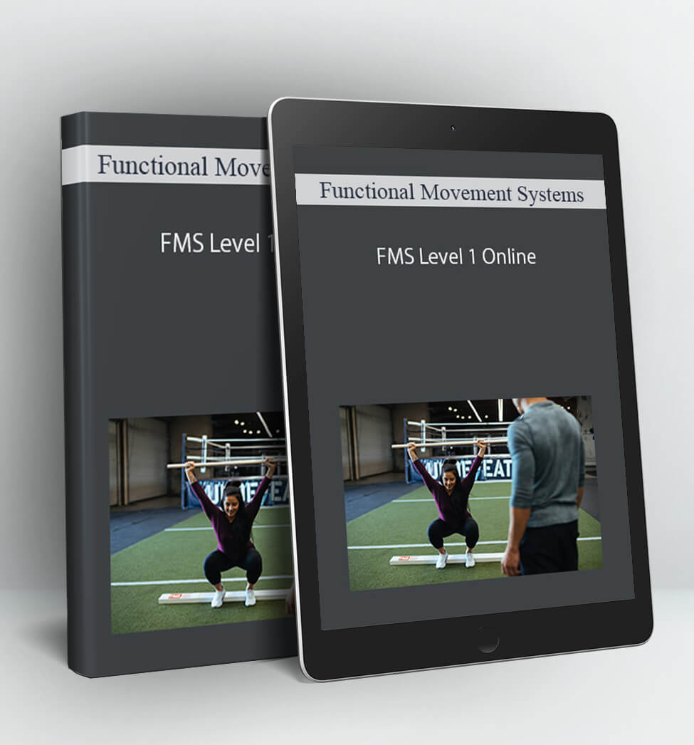 FMS Level 1 Online - Functional Movement Systems