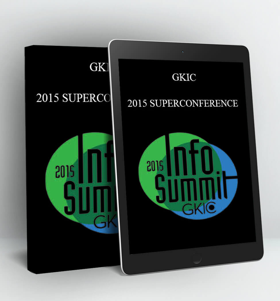 2015 SUPERCONFERENCE - GKIC