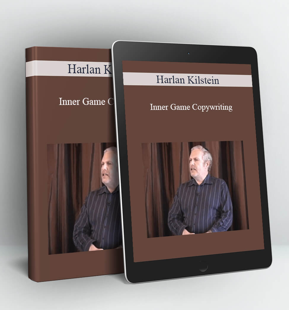 Inner Game Copywriting - Harlan Kilstein