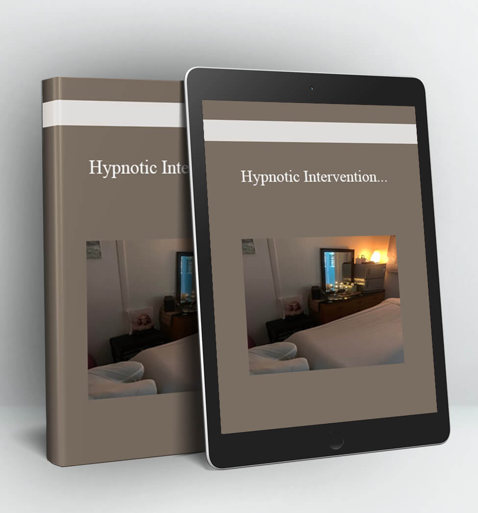 Hypnotic Intervention: Step-By-Step Processes and Techniques for Hypnosis with Alcohol and Drug Addiction