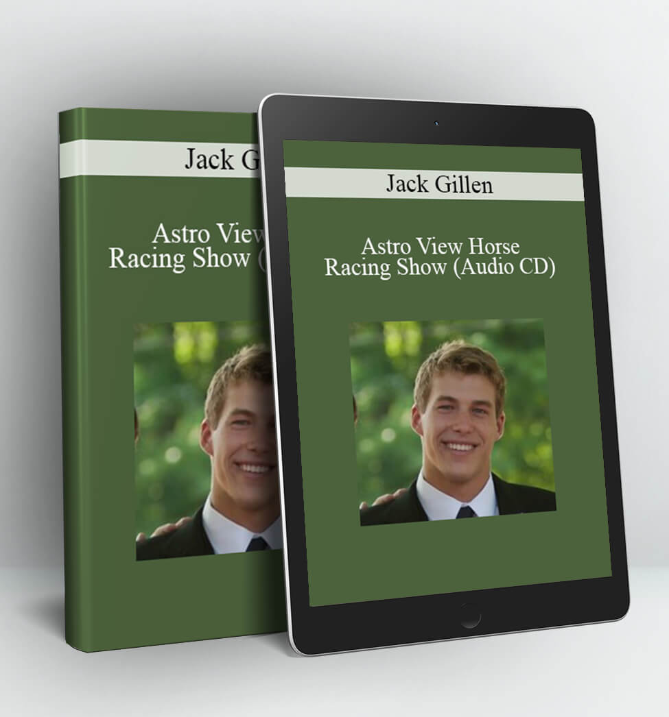 Astro View Horse Racing Show - Jack Gillen