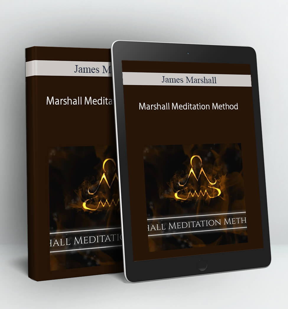 Marshall Meditation Method - James Marshall