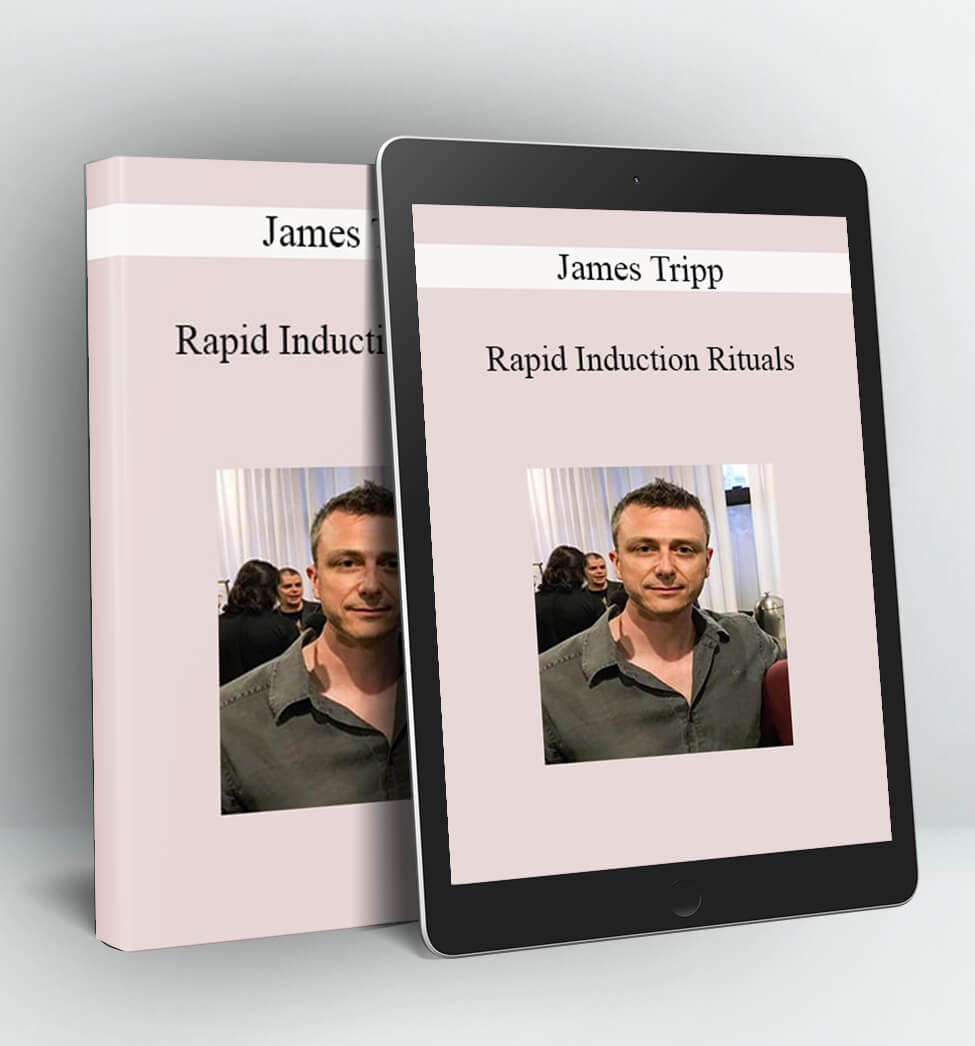 Rapid Induction Rituals - James Tripp