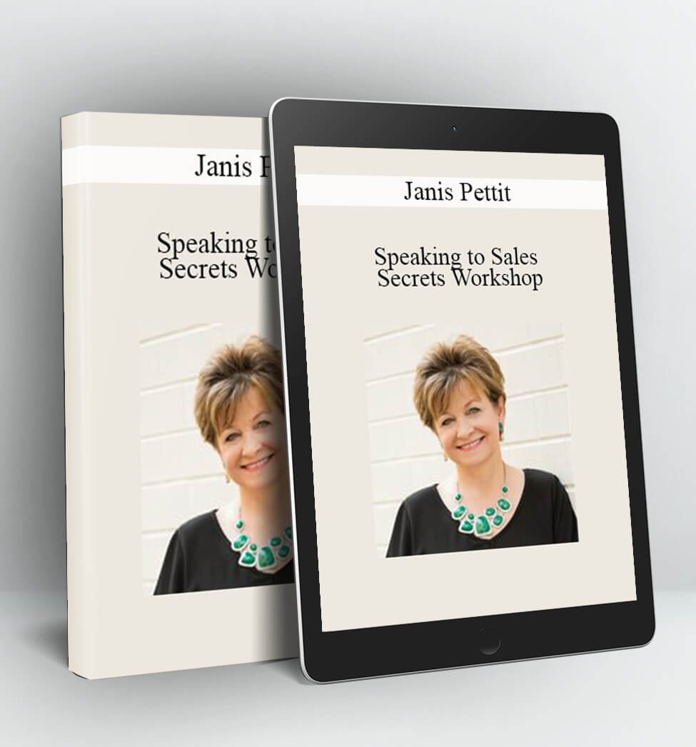 Speaking to Sales Secrets Workshop - Janis Pettit