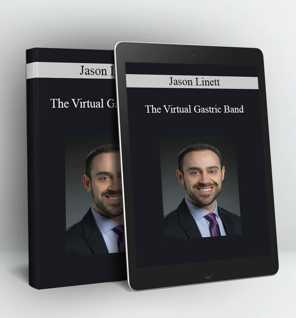 The Virtual Gastric Band - Jason Linett