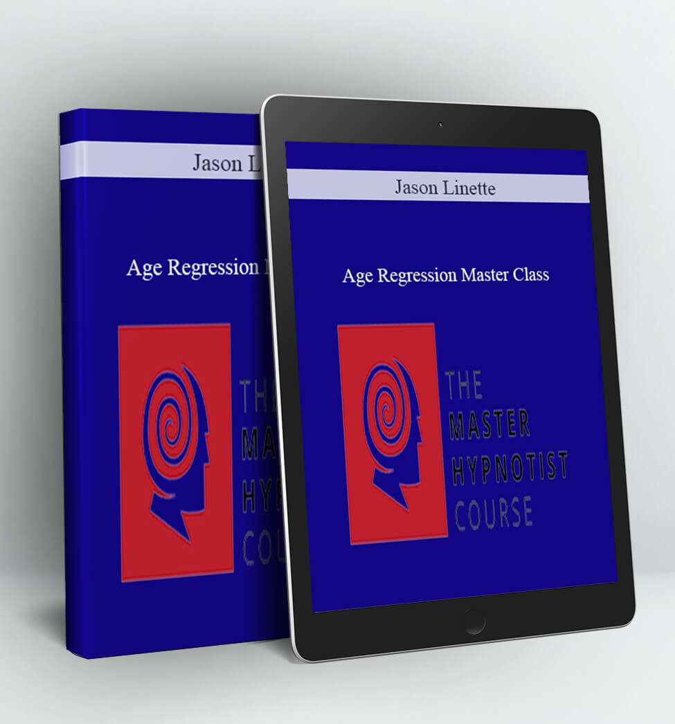 Age Regression Master Class - Jason Linette
