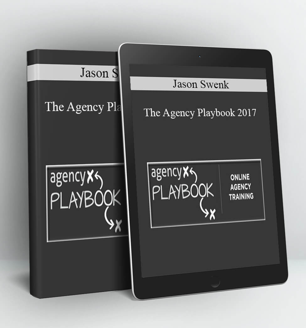 The Agency Playbook 2017 - Jason Swenk