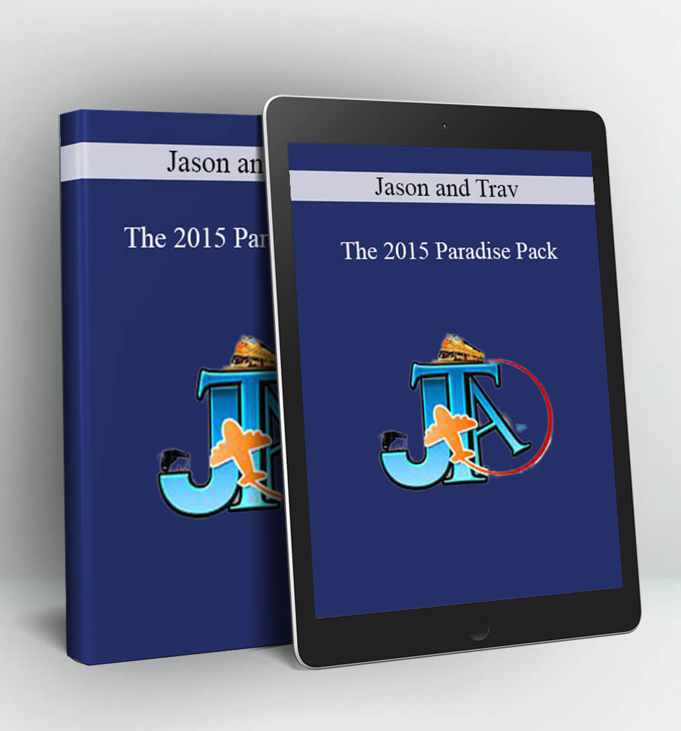 The 2015 Paradise Pack - Jason and Trav