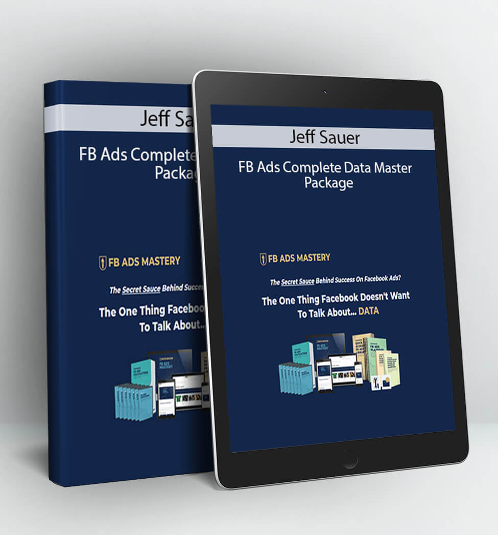 FB Ads Complete Data Master Package - Jeff Sauer