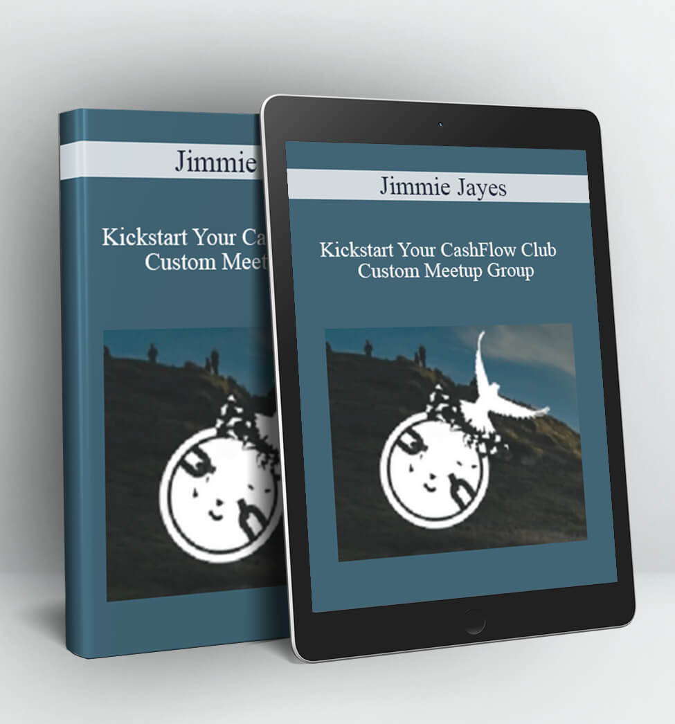 Kickstart Your CashFlow Club – Custom Meetup Group - Jimmie Jayes