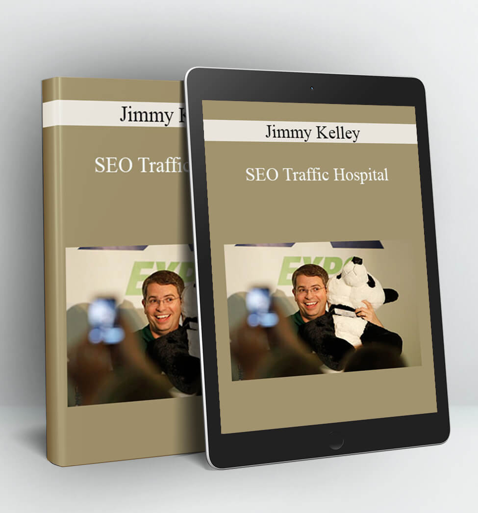 SEO Traffic Hospital - Jimmy Kelley