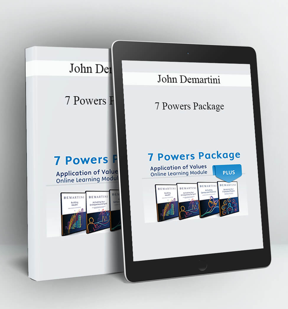 7 Powers Package - John Demartini