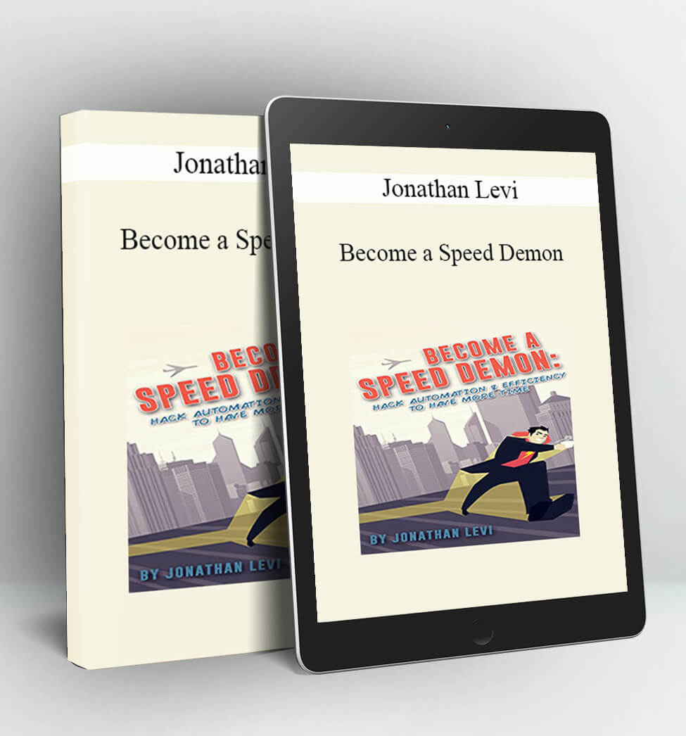 Become a Speed Demon - Jonathan Levi