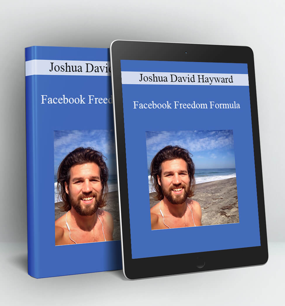 Facebook Freedom Formula - Joshua David Hayward