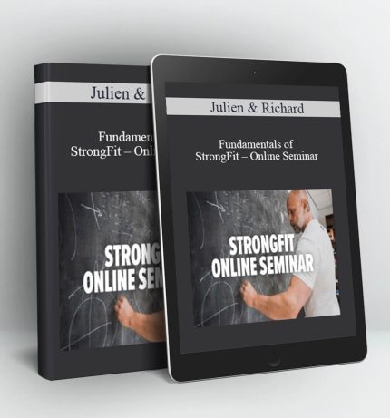 Fundamentals of StrongFit – Online Seminar - Julien & Richard