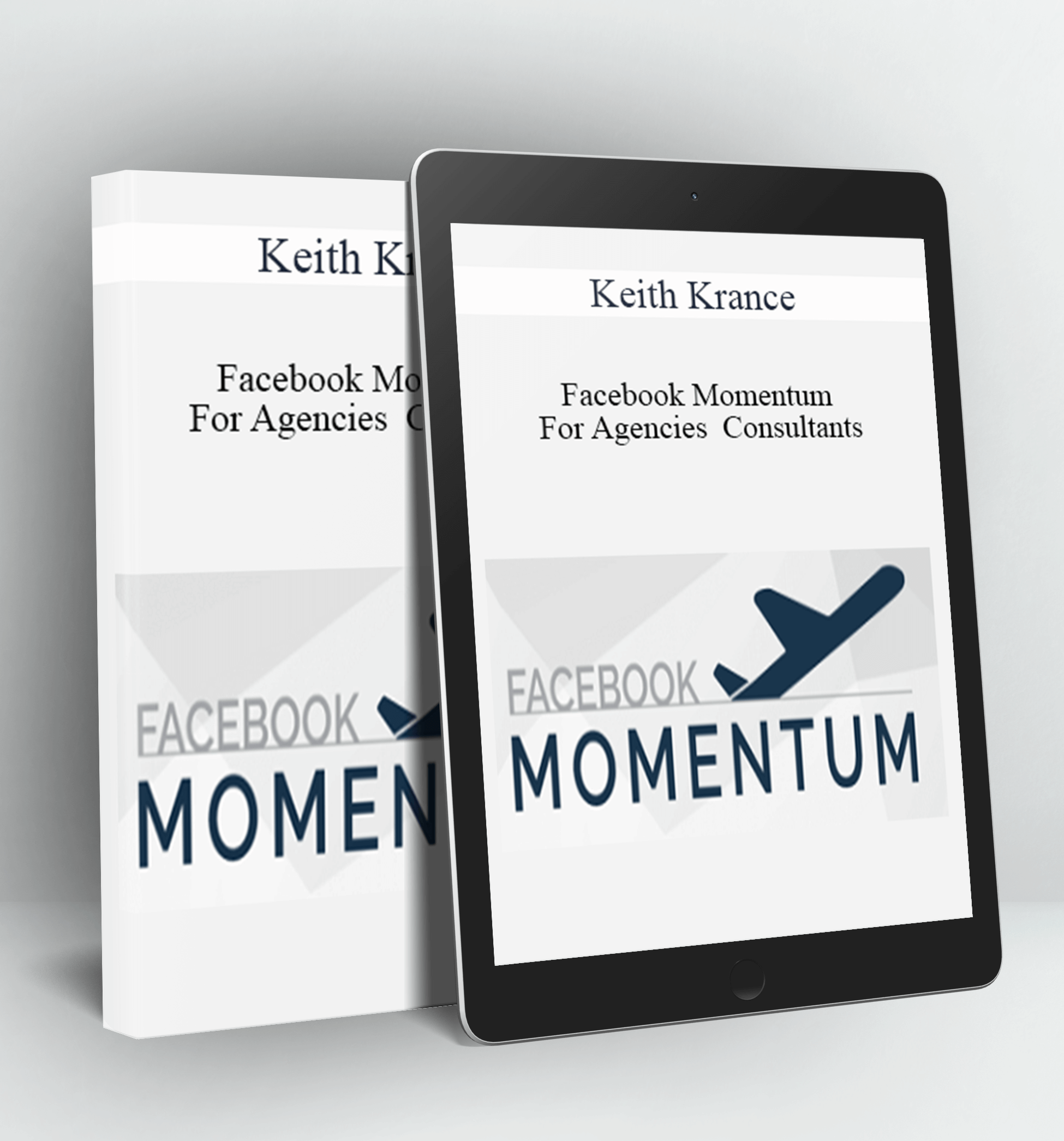 Facebook Momentum - Keith Krance