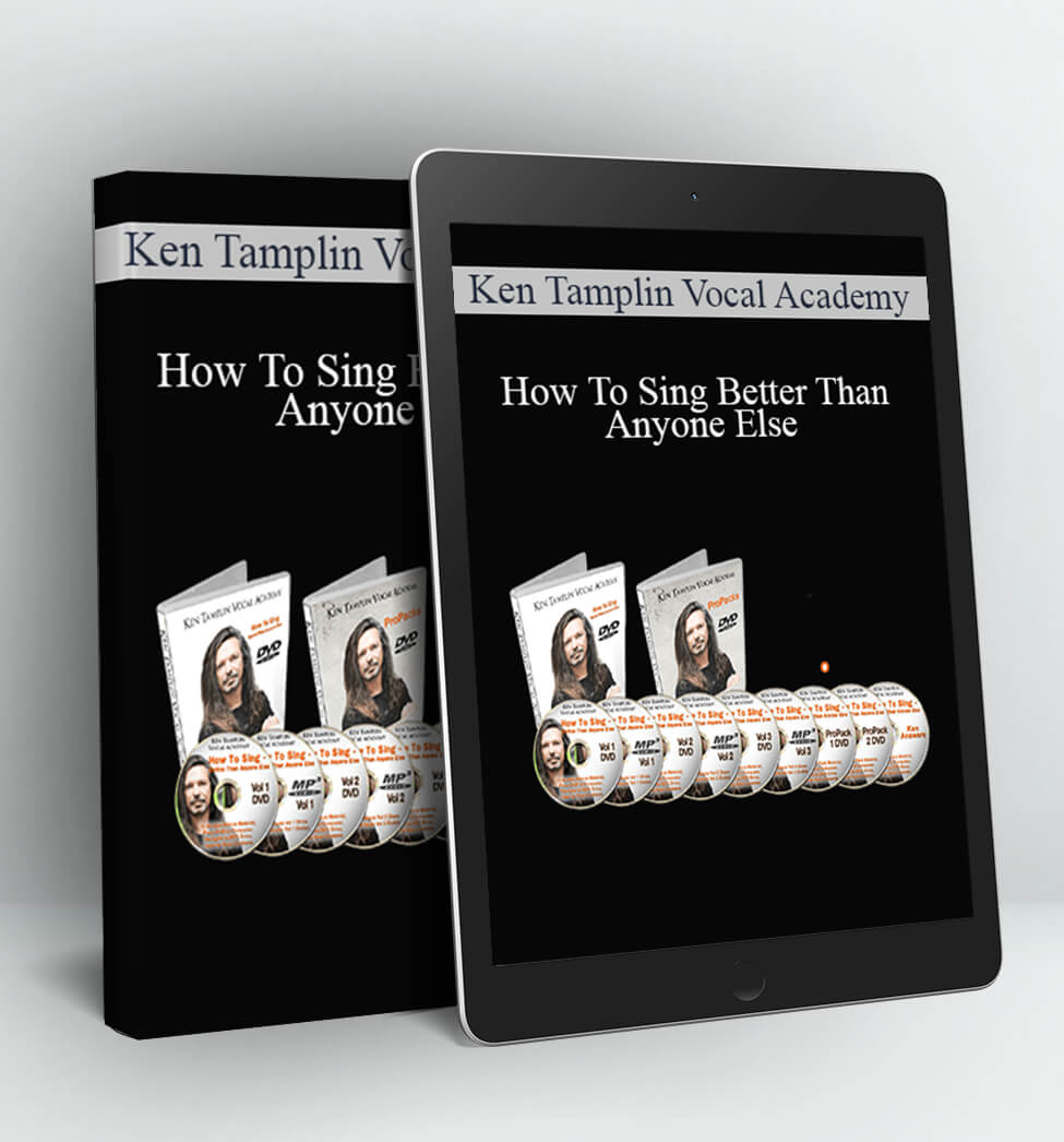 Ken Tamplin Vocal Academy - How To Sing Better Than Anyone Else