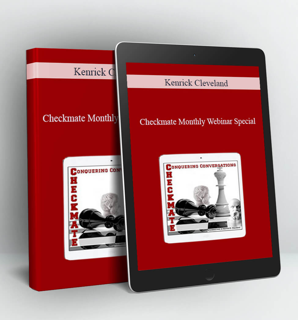 Checkmate Monthly Webinar Special - Kenrick Cleveland