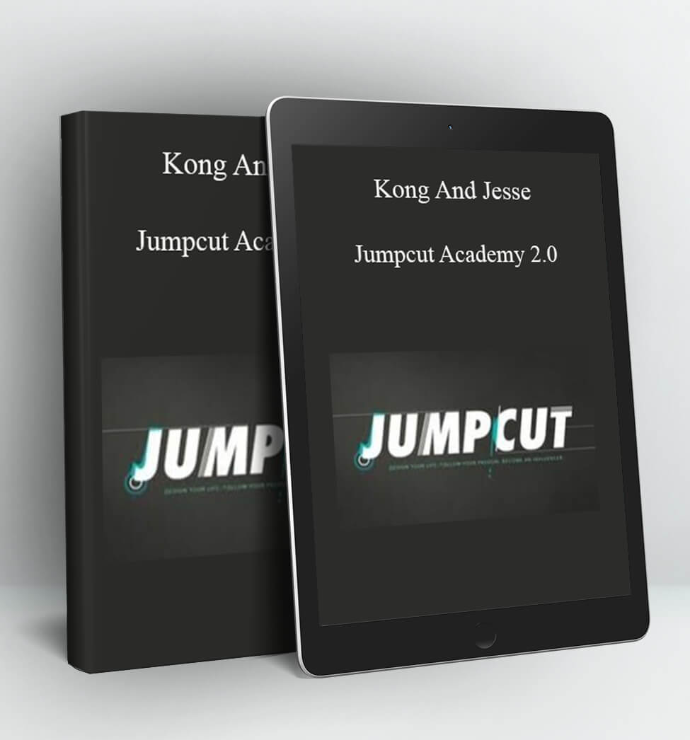 Jumpcut Academy 2.0 - Kong And Jesse