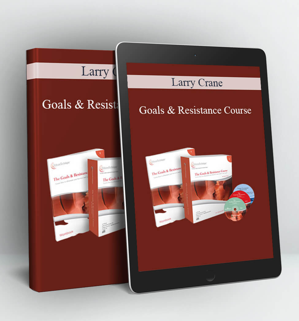 Larry Crane - Goals & ResistancGoals & Resistance Course - Larry Cranee Course