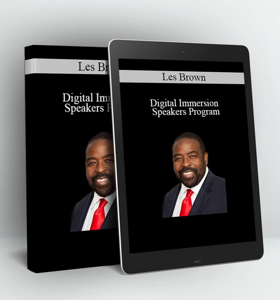 Digital Immersion Speakers Program - Les Brown