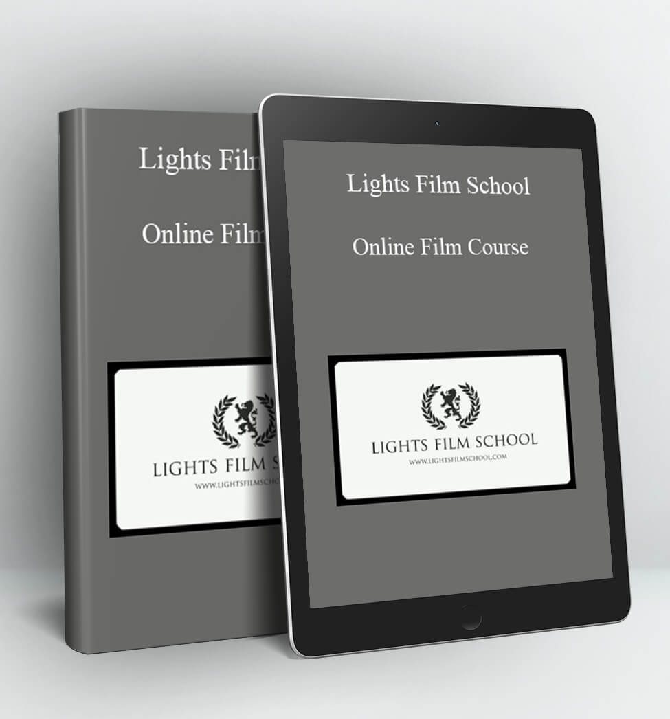 Lights Film School - Online Film Course