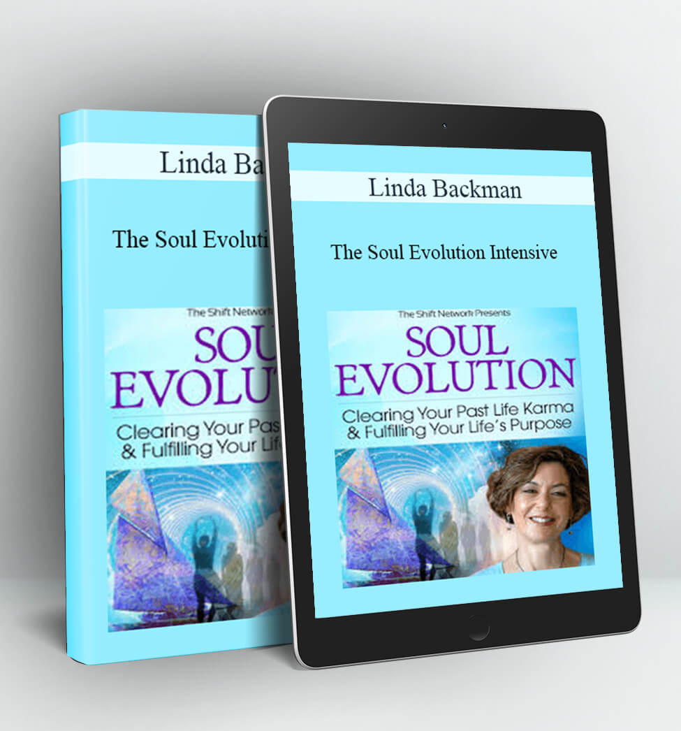 The Soul Evolution Intensive - Linda Backman