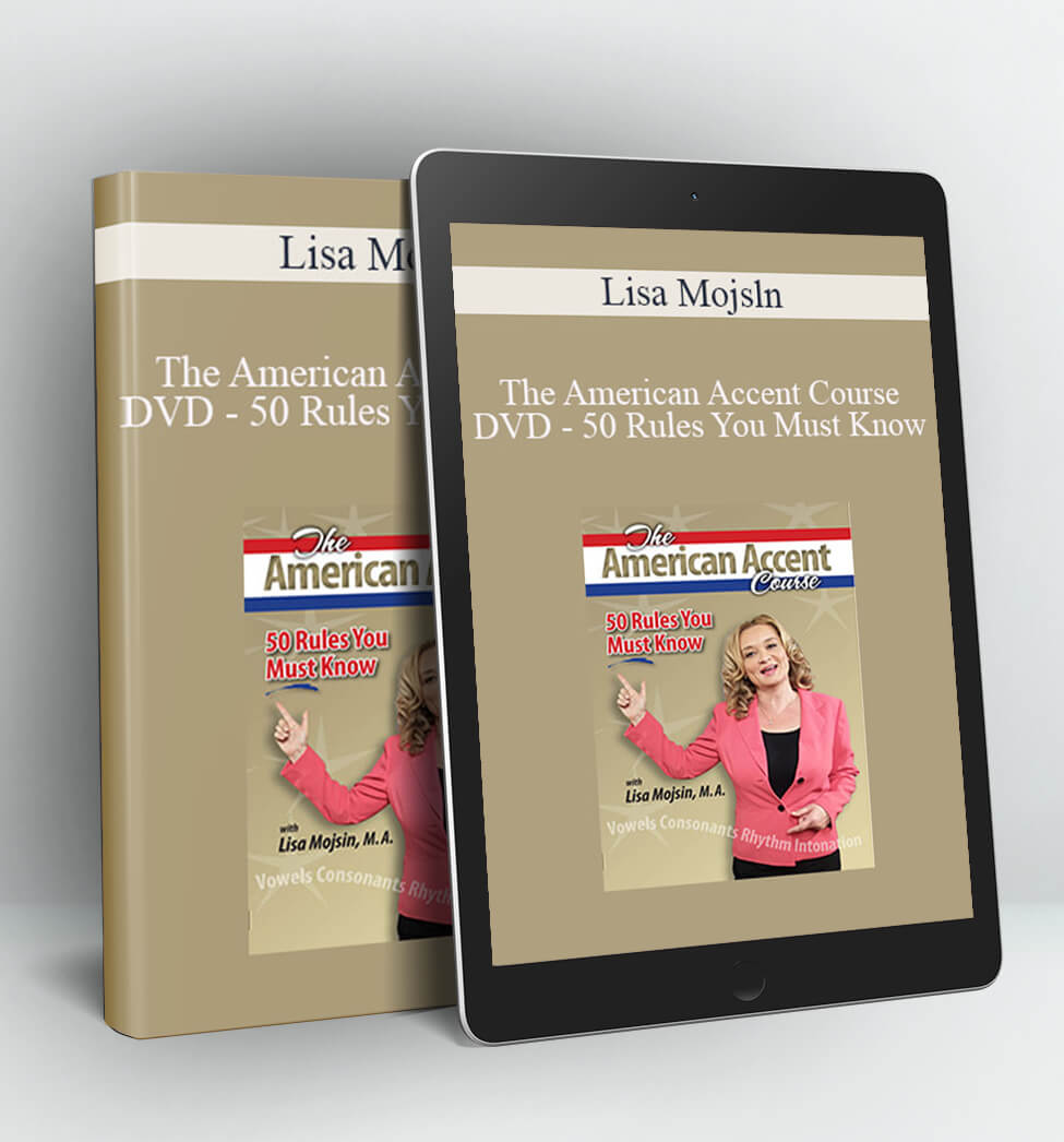 The American Accent Course DVD – 50 Rules You Must Know - Lisa Mojsln