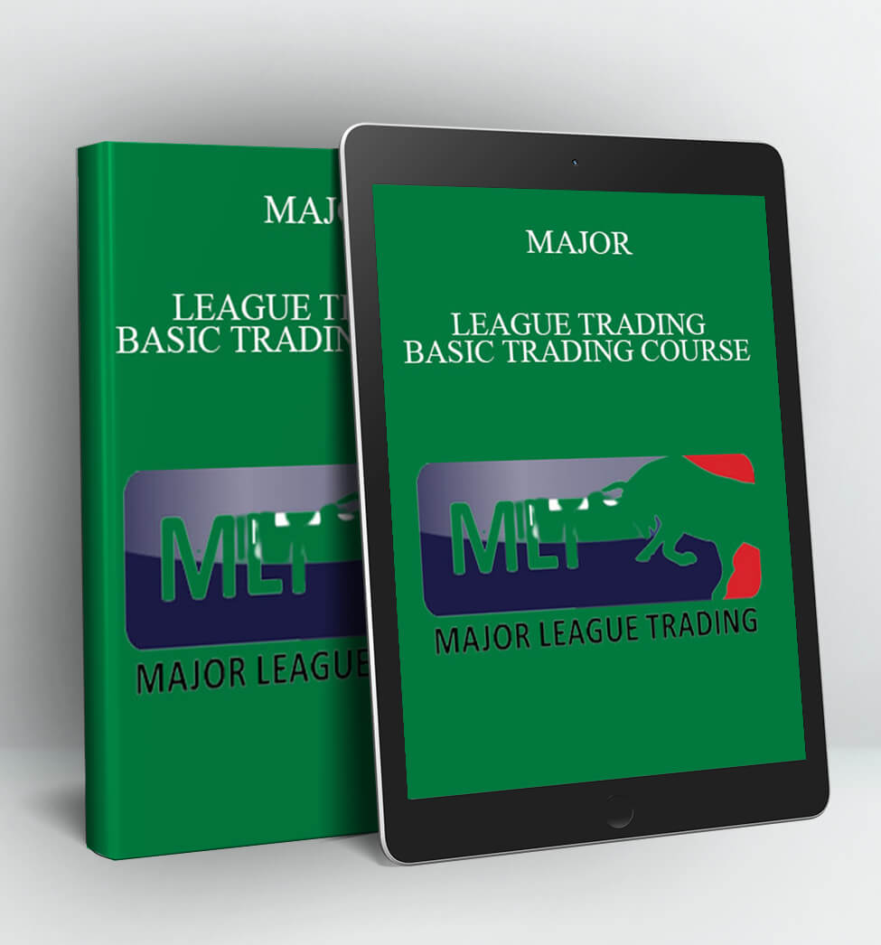 MAJOR LEAGUE TRADING BASIC TRADING COURSE