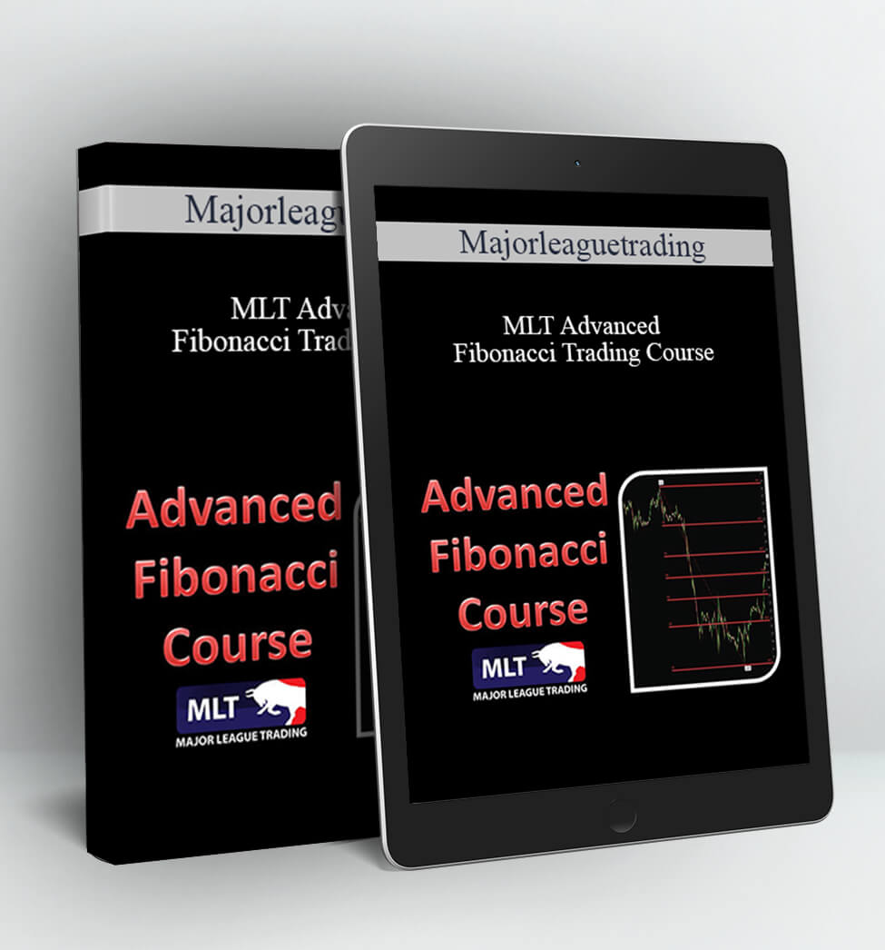 MLT Advanced Fibonacci Trading Course - Majorleaguetrading