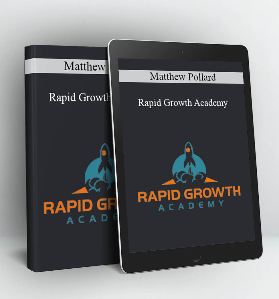 Rapid Growth Academy - Matthew Pollard