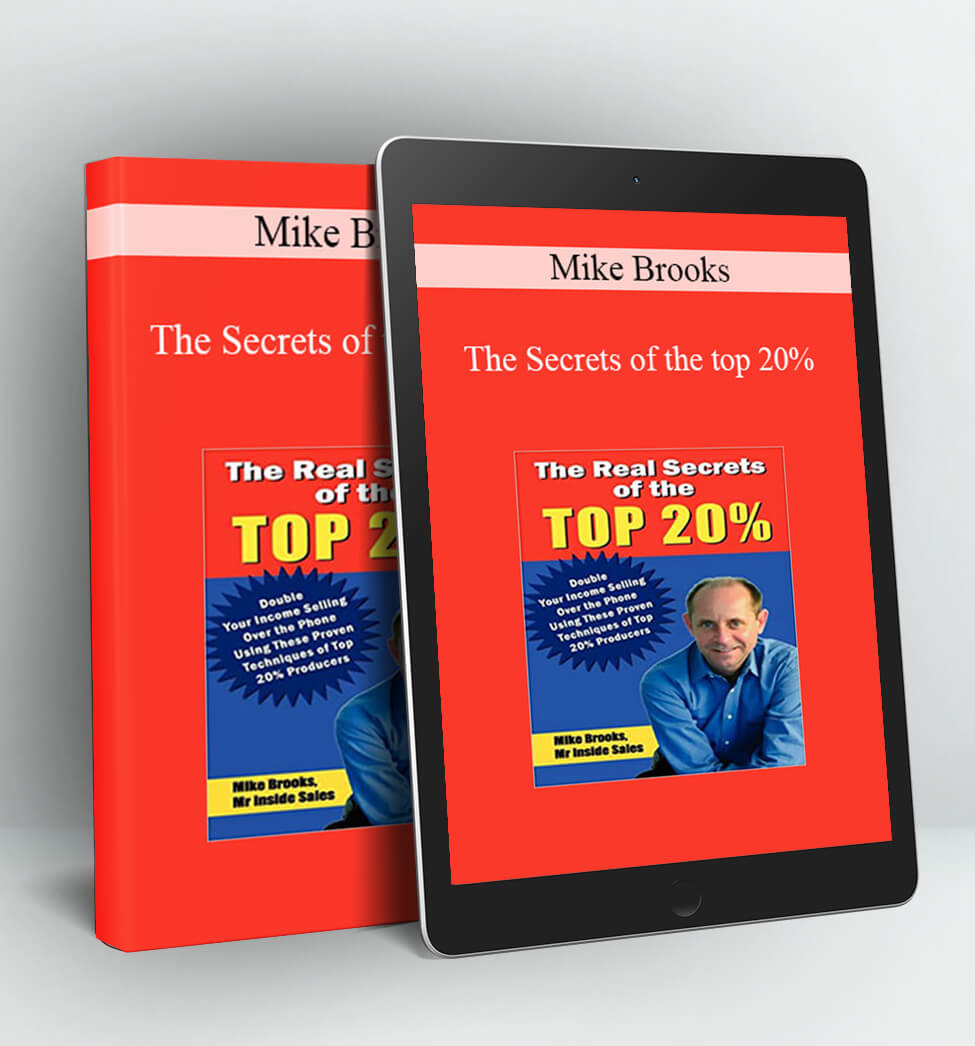 The Secrets of the top 20% - Mike Brooks