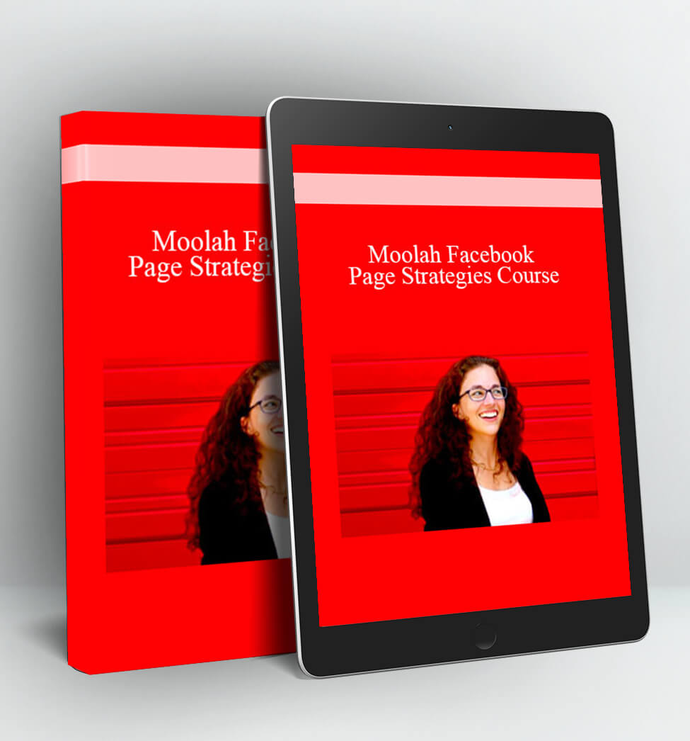 Moolah Facebook Page Strategies course